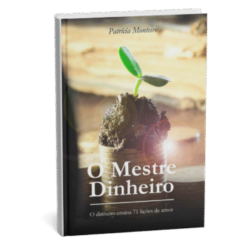 O Mestre Dinheiro | Livros | Patrícia Monteiro