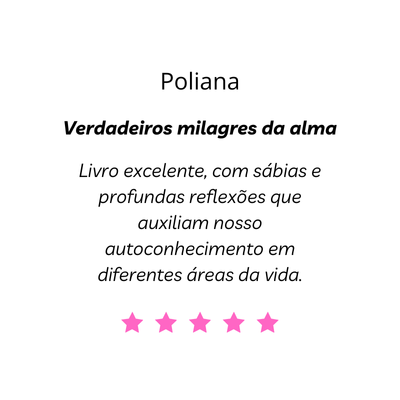 Milagres da Alma | Depoimento