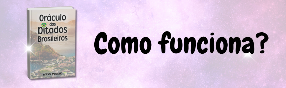 Oráculo dos Ditados Brasileiros | Livro | Patrícia Monteiro