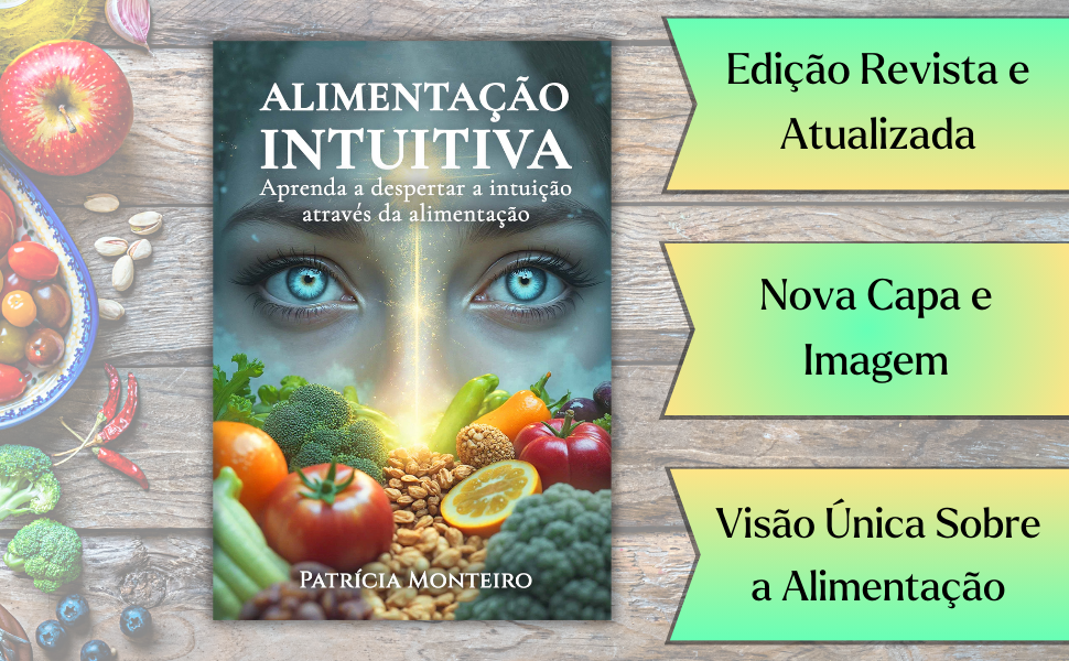 Alimentação Intuitiva | Livro | Patrícia Monteiro