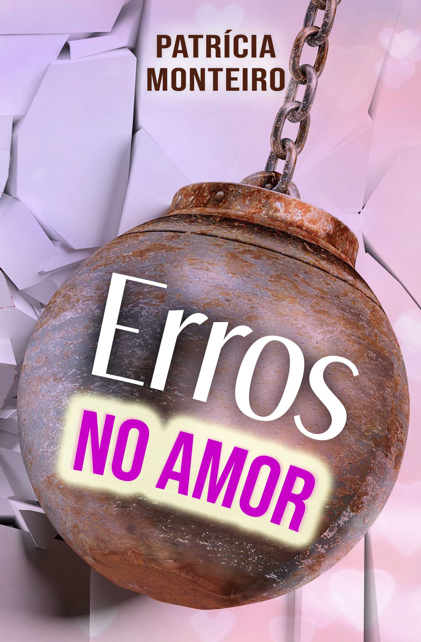 Erros no Amor | Livro | Patrícia Monteiro