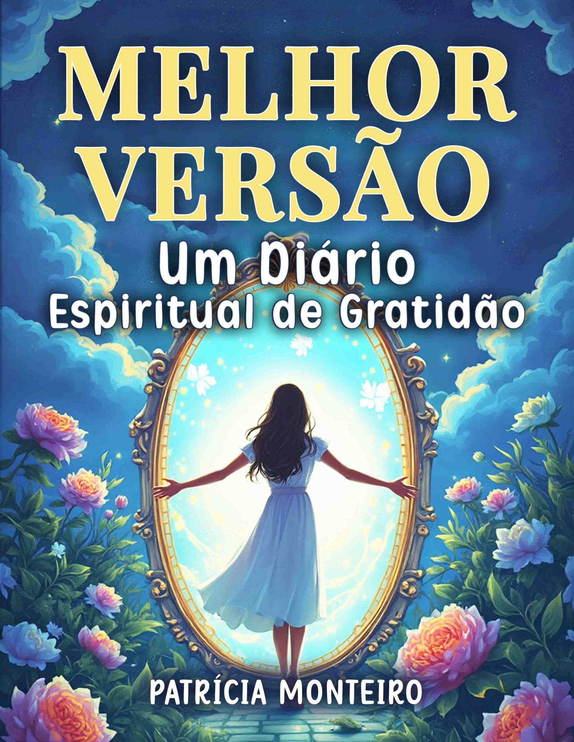 Melhor Versão | Livro | Patrícia Monteiro